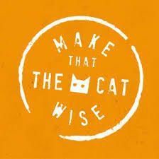 Make That The Cat Wise