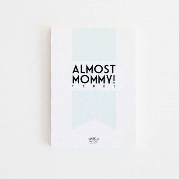 Bonjour to you - Almost mommy! Cards - invulboekjes.nl