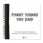Oh My Goody - Uitsprakenboekje Funny things you said - invulboekjes.nl