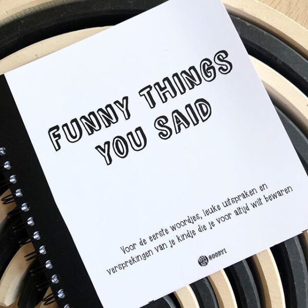 Oh My Goody – Uitsprakenboekje Funny things you said - invulboekjes.nl