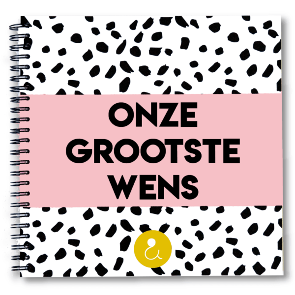 Studio Ins & Outs Zwangerschapswens 'Onze grootste wens' - Roze