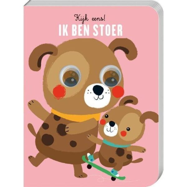 Kijk eens! Ik ben stoer
