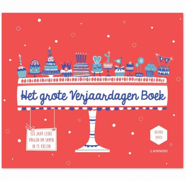 Mama Baas Het grote verjaardagen boek