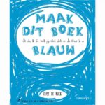 Ik zie, ik zie wat jij niet ziet en de kleur is ... blauw