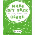Ik zie, ik zie wat jij niet ziet en de kleur is ... groen