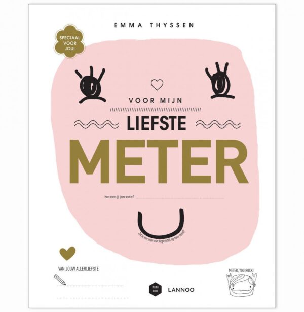 Mama Baas Voor mijn liefste meter