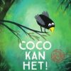 Coco kan het! - Loes Riphagen