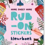 Rub-on Stickers kleurboek - Home sweet home
