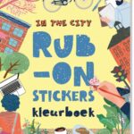 Rub-on Stickers kleurboek - In the City