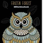 Glitter kleurboek Black edition - Frozen Forest