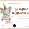 Mama Baas Mijn grote mijlpalenboek