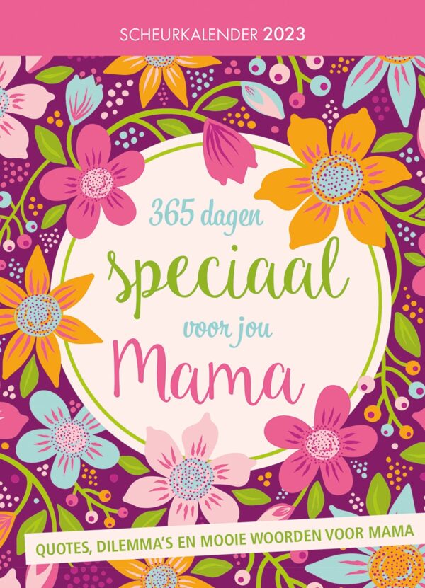 Lantaarn Scheurkalender 365dagen Speciaal Voor Jou Mama 9789463547369