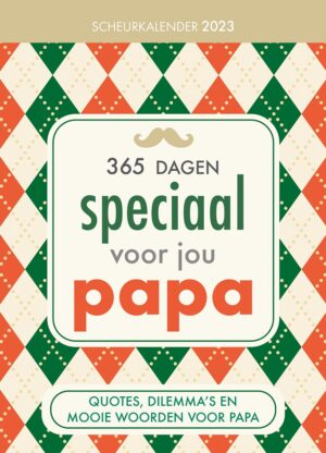 Lantaarn Scheurkalender 365dagen Speciaal Voor Jou Papa 9789463547376
