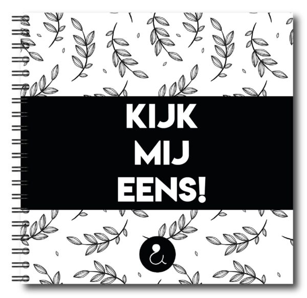 Kijk Mij Eens Monochrome