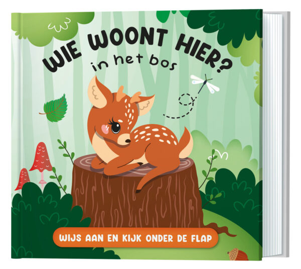 Wie Woont Hier In Het Bos 9789463548076