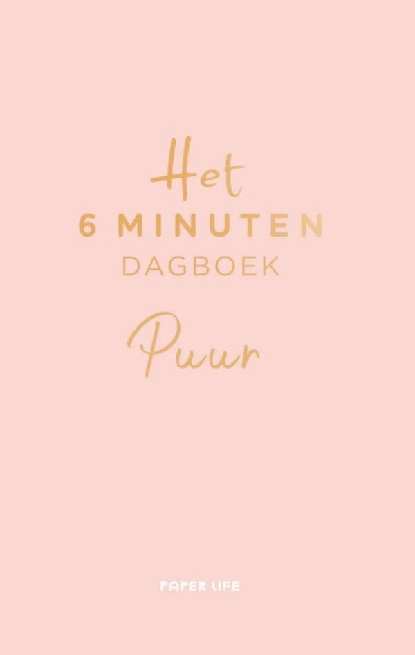 Het 6 minuten dagboek - Puur