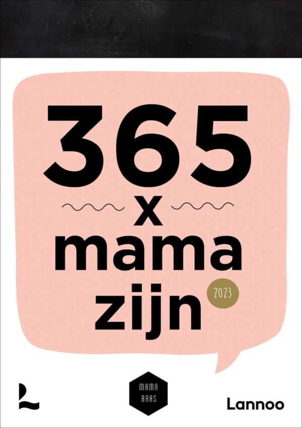 Mama Baas - 365 x mama zijn