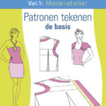 Mode-atelier vol.1 - Patronen tekenen