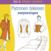 Mode-atelier vol.2 - Patronen tekenen