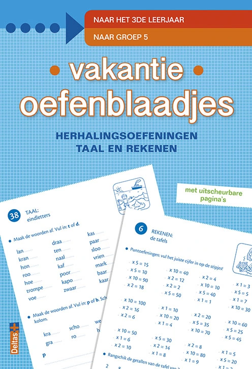 Vakantie oefenblaadjes - Naar het 3de leerjaar/groep 5