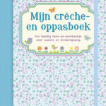 Mijn crèche- en oppasboek - Blauw
