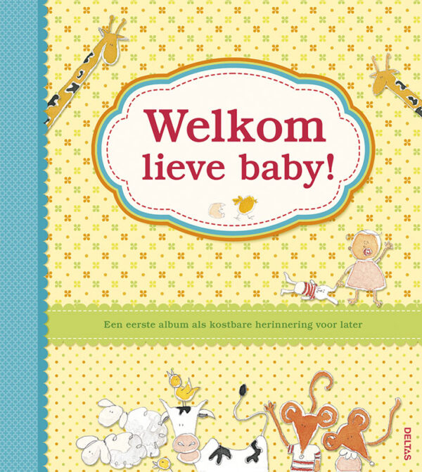 Welkom lieve baby! - Fotoalbum