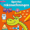 Zo leuk is oefenen! Speelse rekenoefeningen (7-8 j.)