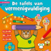 Zo leuk is oefenen! De tafels van vermenigvuldiging (7-8 j.)