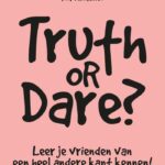 Truth or dare?