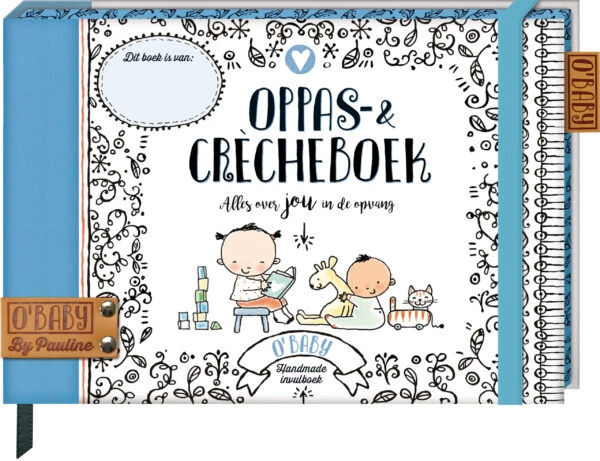 O'Baby by Pauline - Oppas en crecheboek