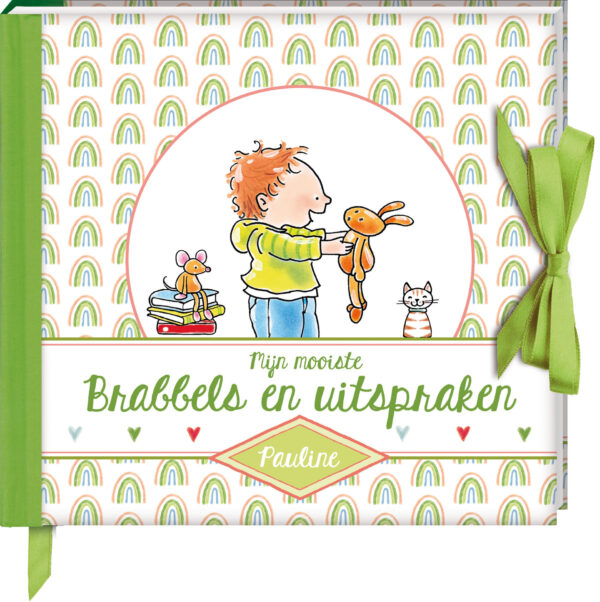 Pauline Oud - Mijn mooiste brabbels en uitspraken