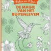 Relax & Kleur - De magie van het buitenleven