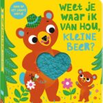 Weet je waar ik van hou - kleine beer