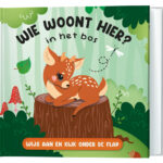 Wie woont hier? In het bos