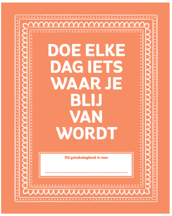 Dagboek Doe elke dag iets waar je blij van wordt - Afbeelding 3