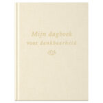 Fyllbooks Dagboek Voor Dankbaarheid Linnen Creme Met Goudfolie 2 E1719480724446 (2)