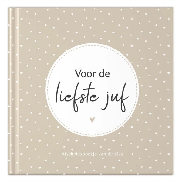 Fyllbooks Afscheidsboekje Voor Juf 35 Kinderen Beige (1)