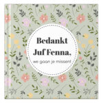 Ontwerp Je Eigen Afscheidsboekje Voor Juf Flowergarden 20 Tot 40 Kinderen (2)