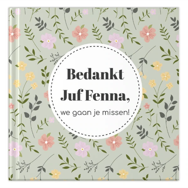 Ontwerp Je Eigen Afscheidsboekje Voor Juf Flowergarden 20 Tot 40 Kinderen (2)