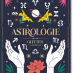 Magisch glitterkleurboek - Astrologie